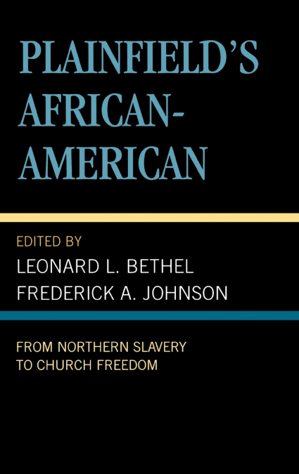 PLAINFIELD?S AFRICAN-AMERICAN