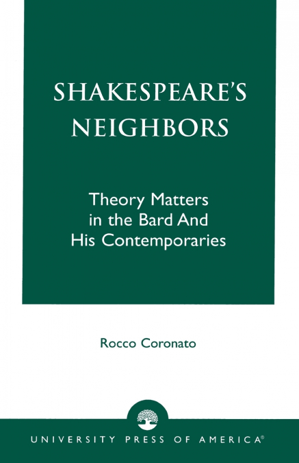 SHAKESPEARE?S NEIGHBORS