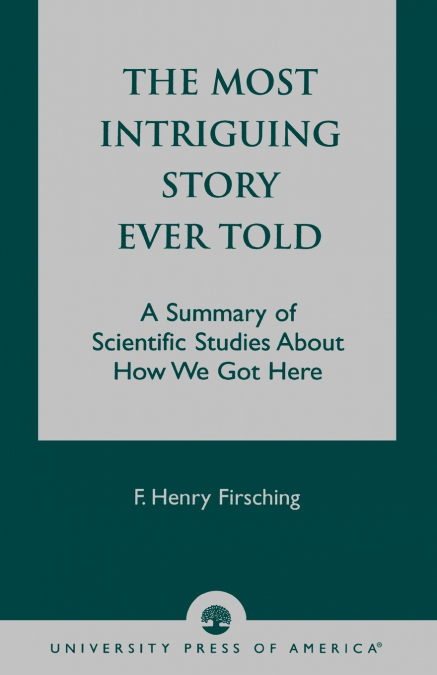 MOST INTRIGUING STORY EVER TOLD