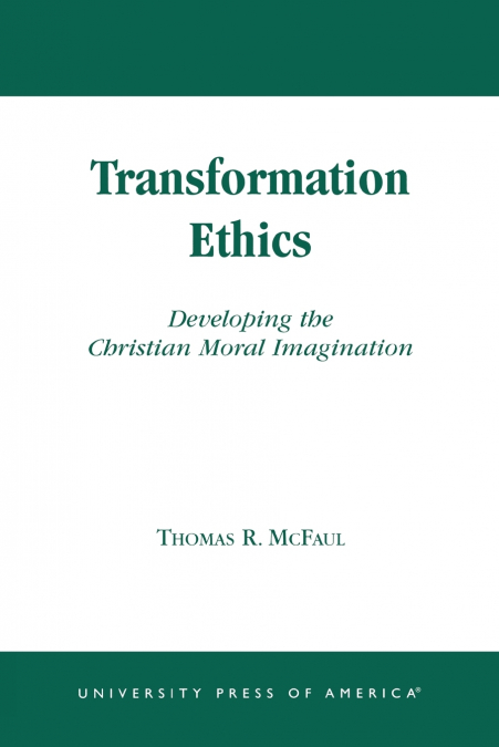 TRANSFORMATION ETHICS