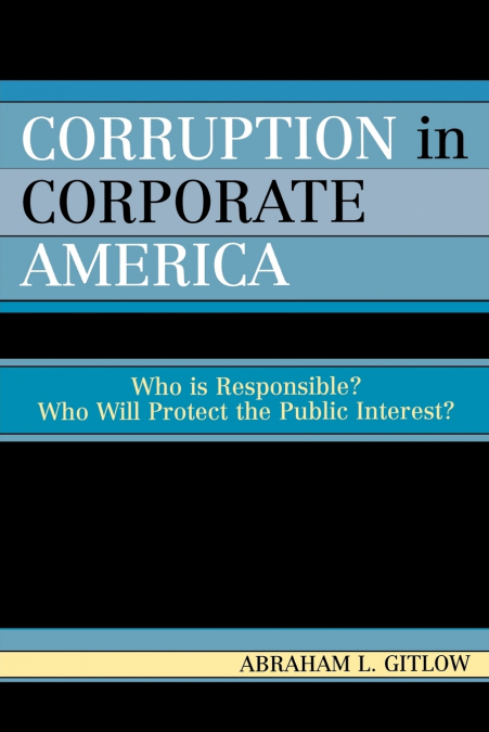 CORRUPTION IN CORPORATE AMERICA