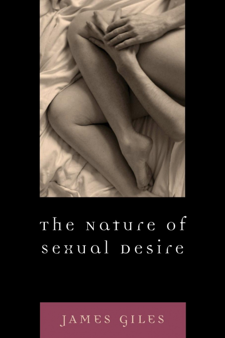 NATURE OF SEXUAL DESIRE