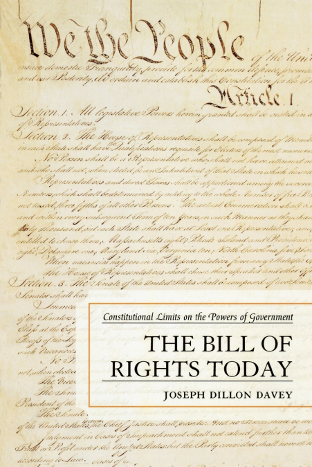 BILL OF RIGHTS TODAY