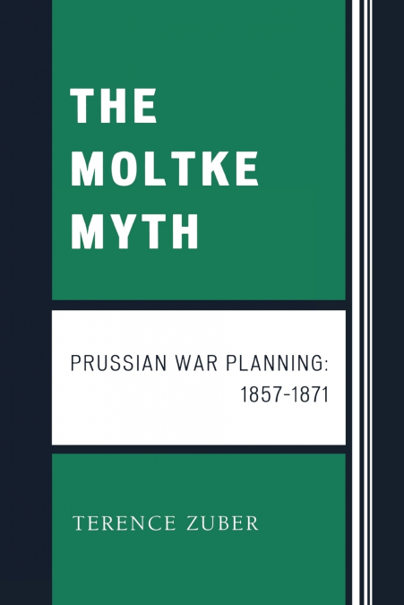 MOLTKE MYTH