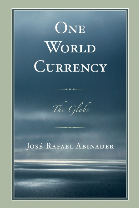 ONE WORLD CURRENCY