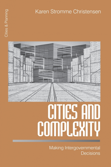 CITIES AND COMPLEXITY