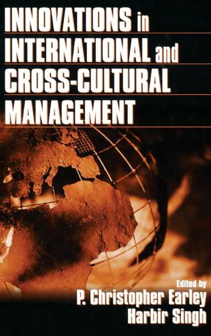 INNOVATIONS IN INTERNATIONAL AND CROSS-CULTURAL MANAGEMENT