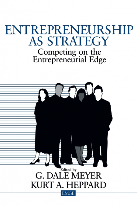 ENTREPRENEURSHIP AS STRATEGY