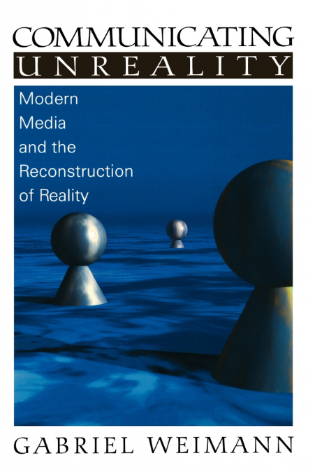 COMMUNICATING UNREALITY