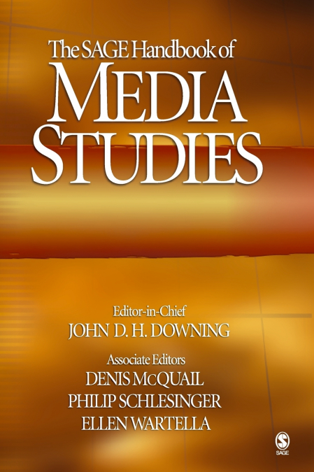 THE SAGE HANDBOOK OF MEDIA STUDIES