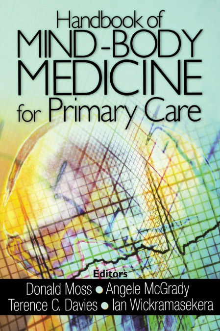 HANDBOOK OF MIND-BODY MEDICINE FOR PRIMARY CARE