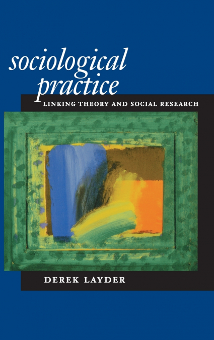 SOCIOLOGICAL PRACTICE
