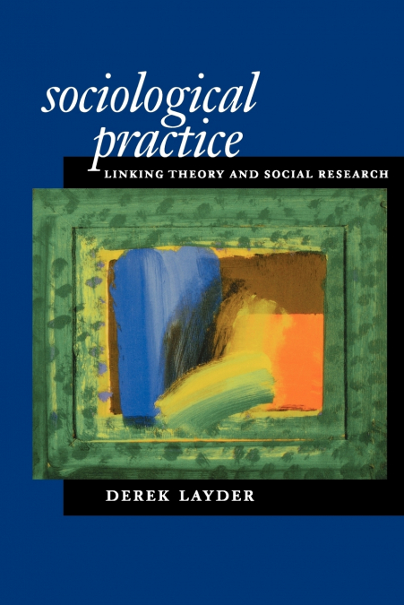 SOCIOLOGICAL PRACTICE