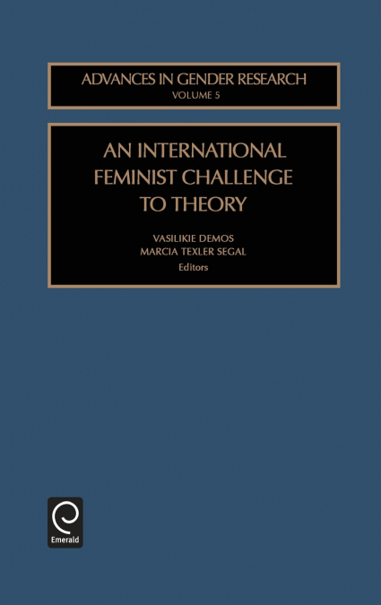 AN INTERNATIONAL FEMINIST CHALLENGE TO THEORY