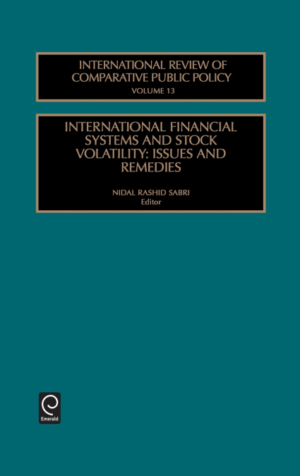 INTERNATIONAL FINANCIAL SYSTEMS AND STOCK VOLATILITY