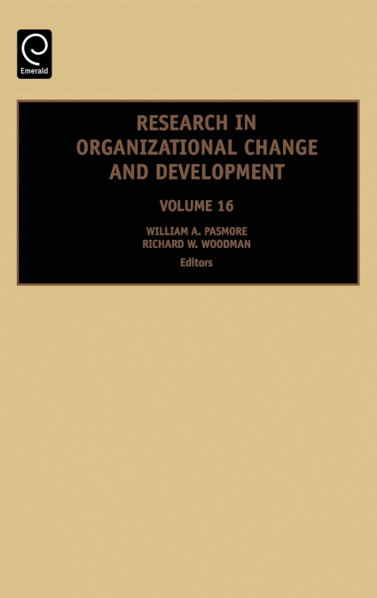 RESEARCH IN ORGANIZATIONAL CHANGE AND DEVELOPMENT
