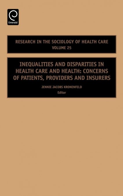 INEQUALITIES AND DISPARITIES IN HEALTH CARE AND HEALTH