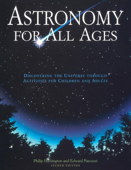 ASTRONOMY FOR ALL AGES