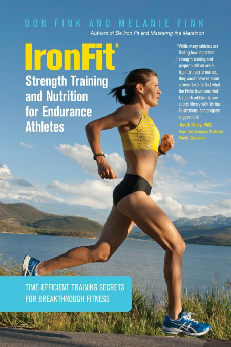 IRONFIT STRENGTH TRAINING AND NUTRITION FOR ENDURANCE ATHLET