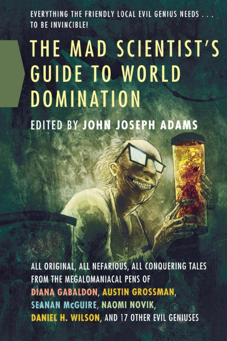 MAD SCIENTIST?S GUIDE TO WORLD DOMI