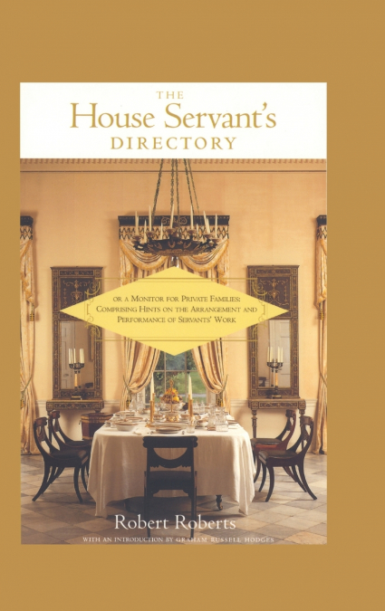 THE HOUSE SERVANT?S DIRECTORY
