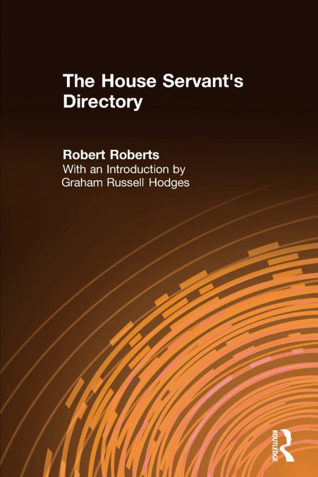 THE HOUSE SERVANT?S DIRECTORY