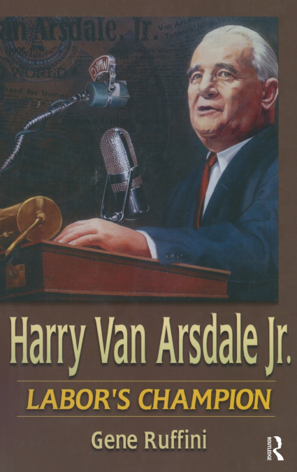 HARRY VAN ARSDALE, JR.