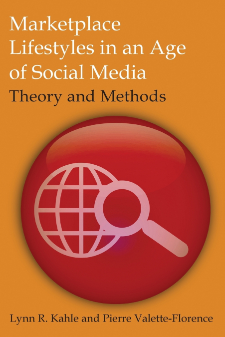 MARKETPLACE LIFESTYLES IN AN AGE OF SOCIAL MEDIA