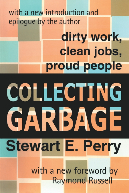 COLLECTING GARBAGE