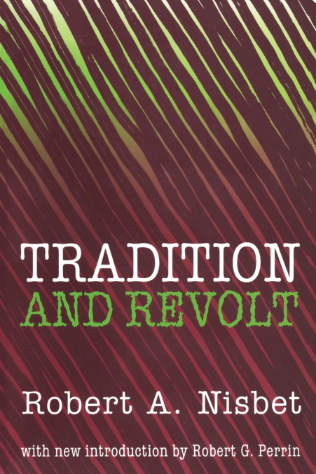 TRADITION AND REVOLT