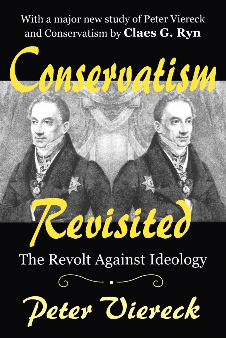 CONSERVATISM REVISITED