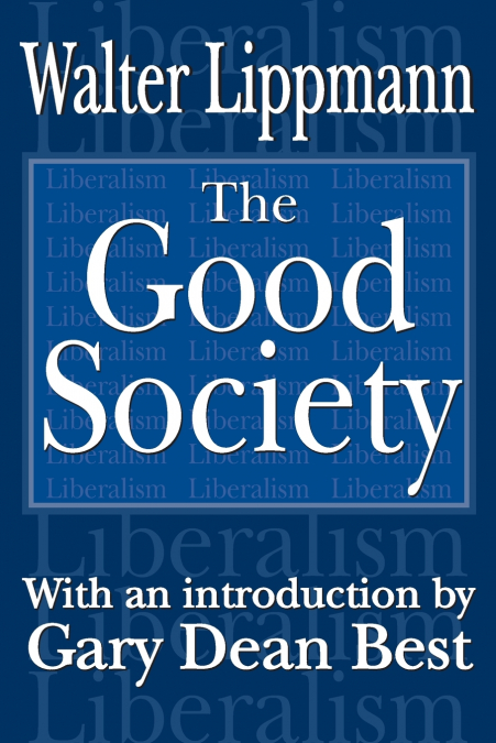 THE GOOD SOCIETY