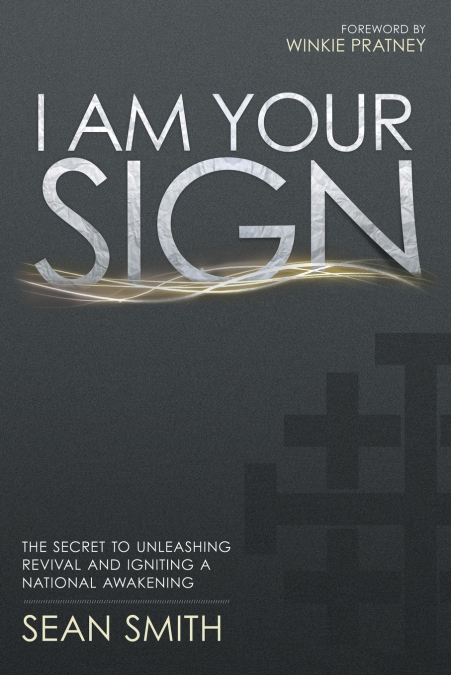 I AM YOUR SIGN