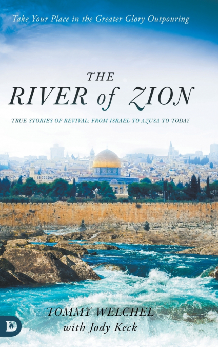 THE RIVER OF ZION
