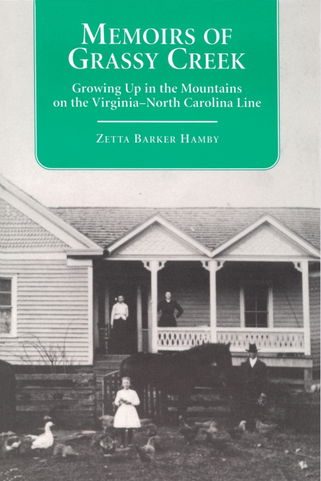 MEMOIRS OF GRASSY CREEK