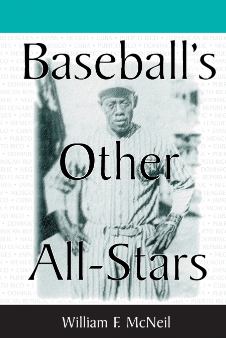 BASEBALL?S OTHER ALL-STARS