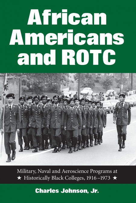 AFRICAN AMERICANS AND ROTC