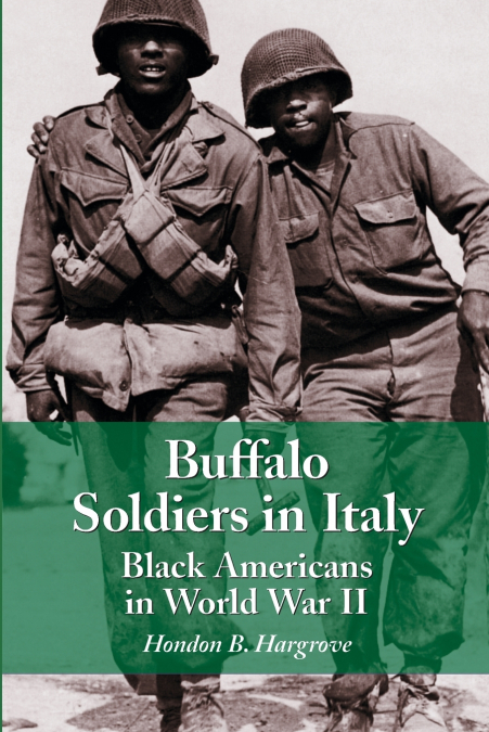 BUFFALO SOLDIERS IN ITALY