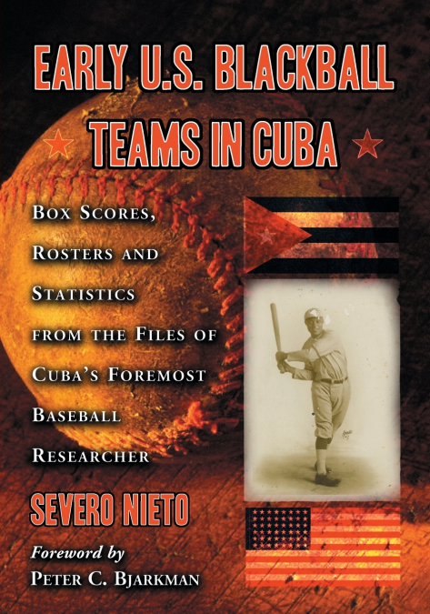 EARLY U.S. BLACKBALL TEAMS IN CUBA