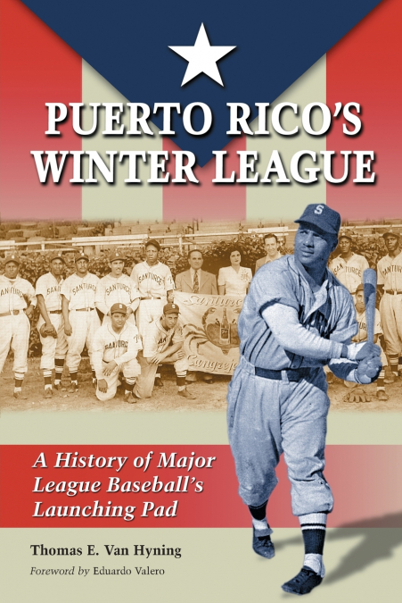 PUERTO RICO?S WINTER LEAGUE