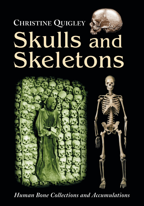 SKULLS AND SKELETONS
