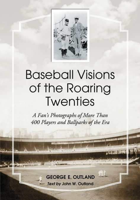 BASEBALL VISIONS OF THE ROARING TWENTIES