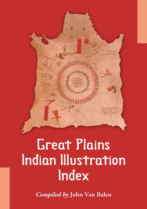 GREAT PLAINS INDIAN ILLUSTRATION INDEX