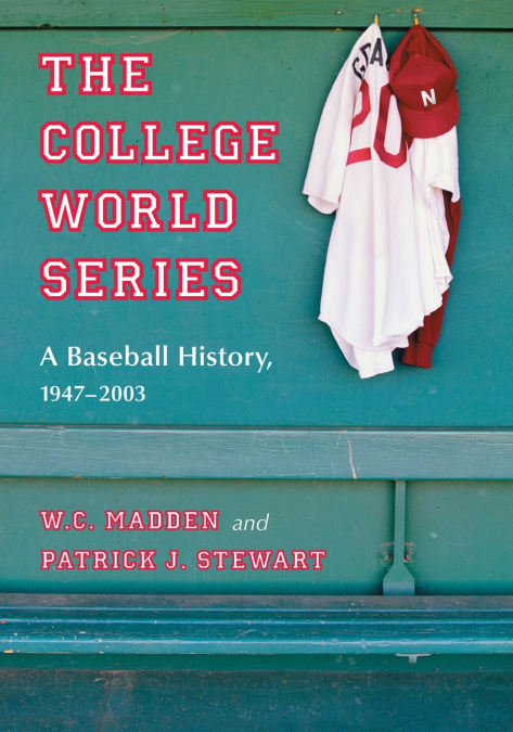THE COLLEGE WORLD SERIES