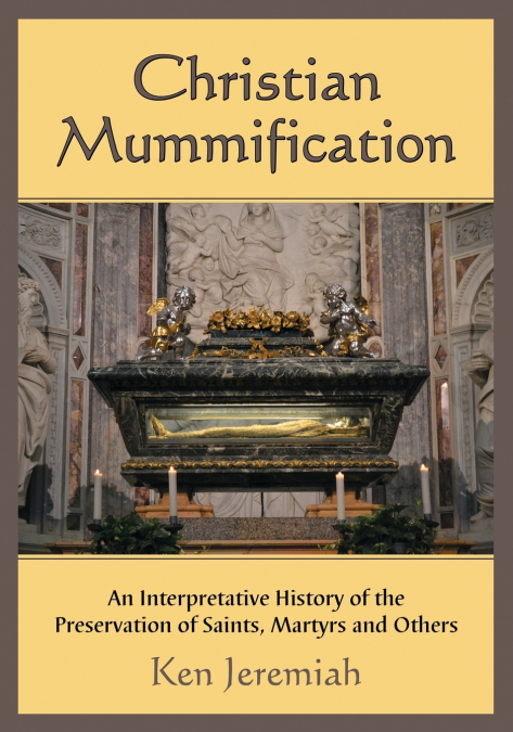 CHRISTIAN MUMMIFICATION