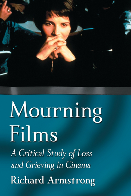 MOURNING FILMS