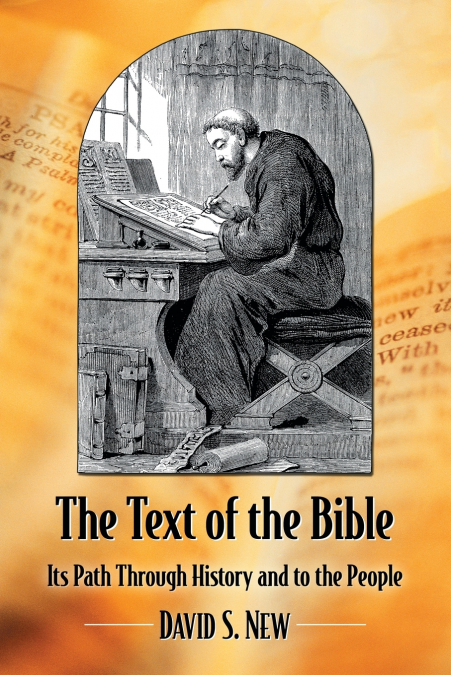 THE TEXT OF THE BIBLE