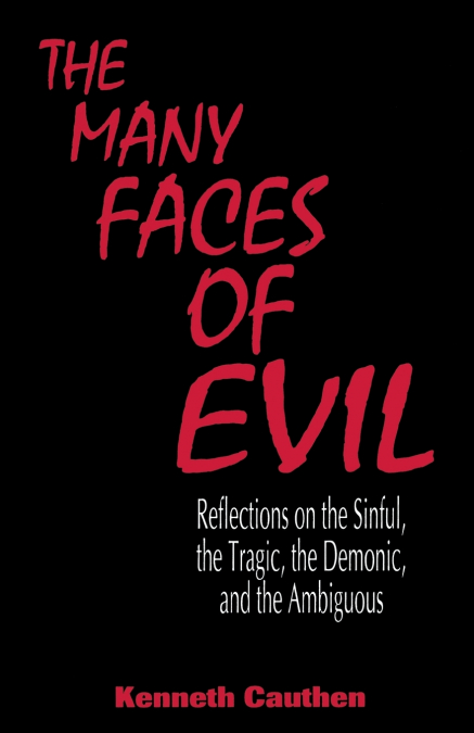 MANY FACES OF EVIL