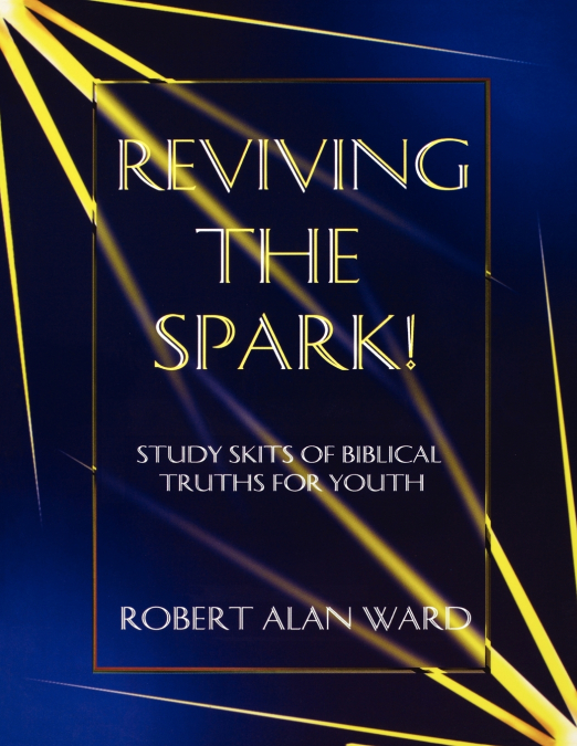 REVIVING THE SPARK!