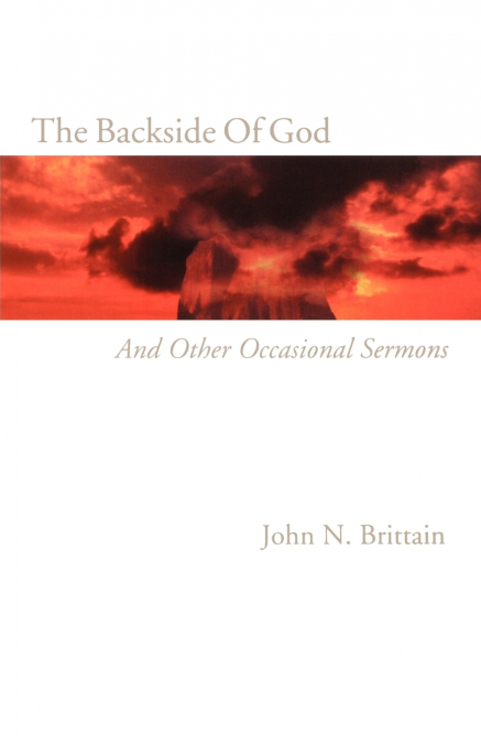 THE BACKSIDE OF GOD